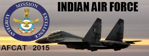 AFCAT IAF Admit Card 2015 - Download IAF AFCAT Hall Ticket/Call Letter 2015